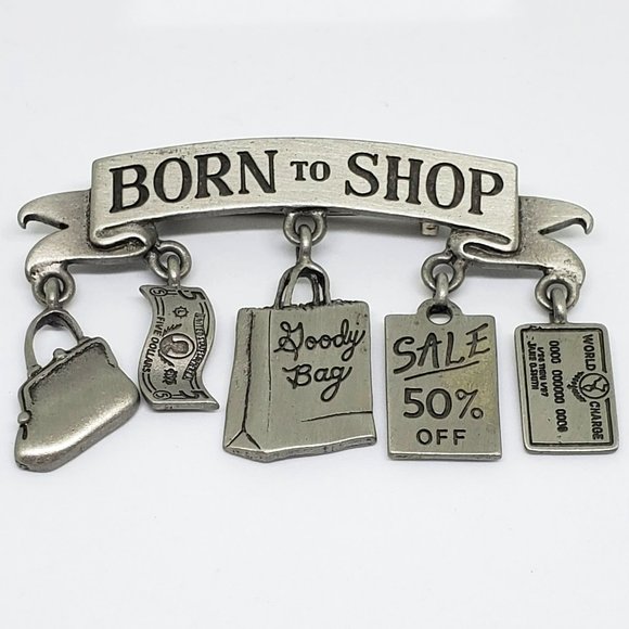 Jonette J.J. Pewter BORN TO SHOP Purse, Sale, Money Credit Card Charm Brooch Pin - Picture 1 of 5
